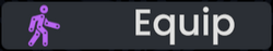 Button with the "Equip text" having a small icon of a purple person walking icon