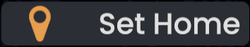 Button with the text "Set Home" with an orange pin icon